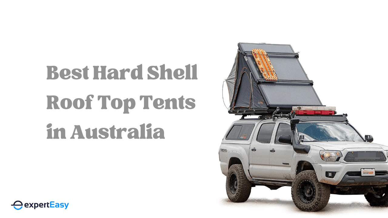 6 Best Hard Shell Roof Top Tents in Australia (2023)