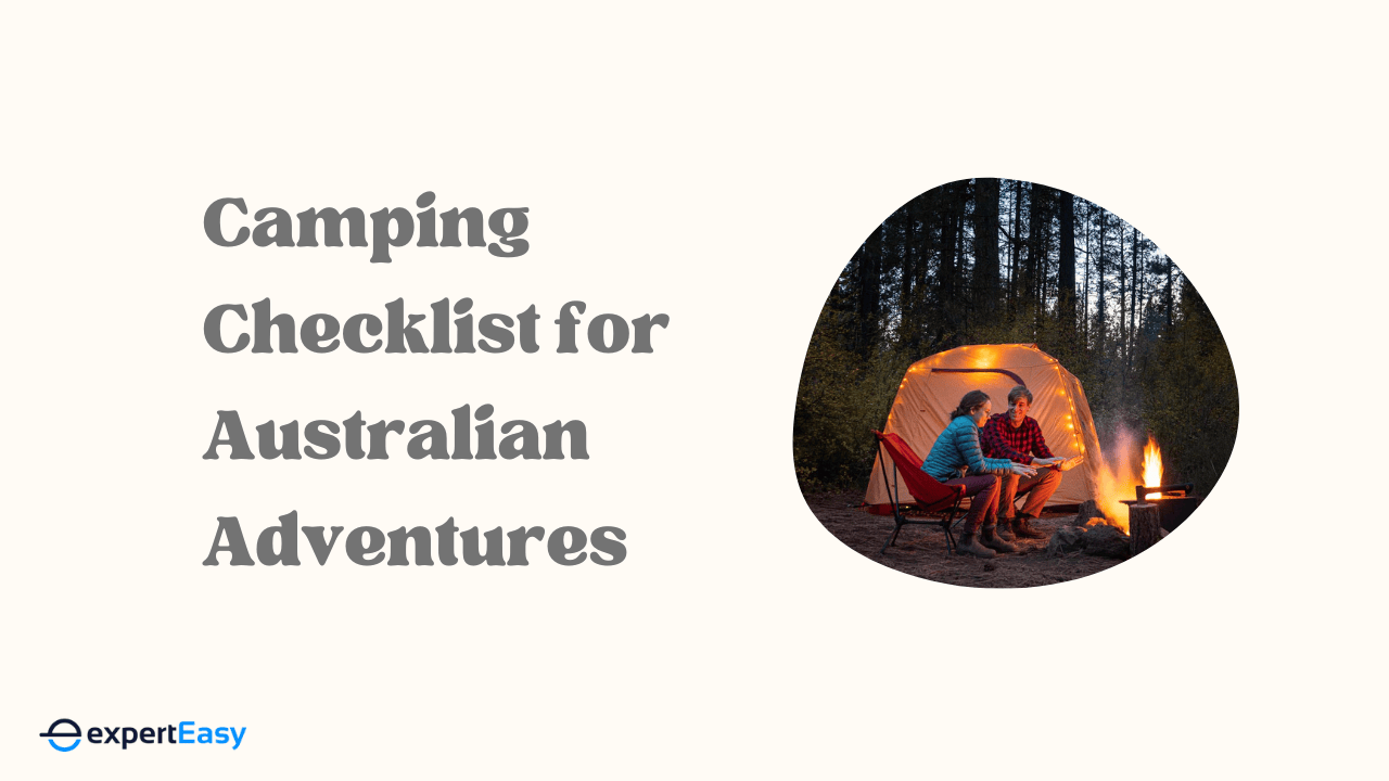 Essential Camping Checklist for Australian Adventures