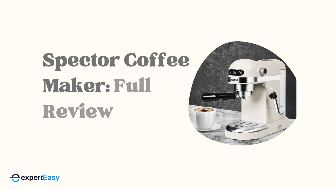 Spector Espresso Coffee Machine Review (2025)