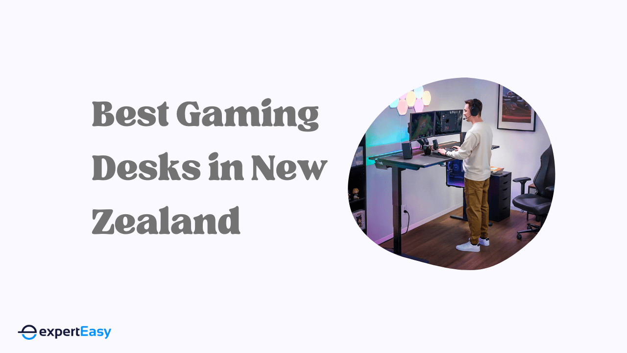 6 Best Gaming Desks Available in New Zealand (2024)